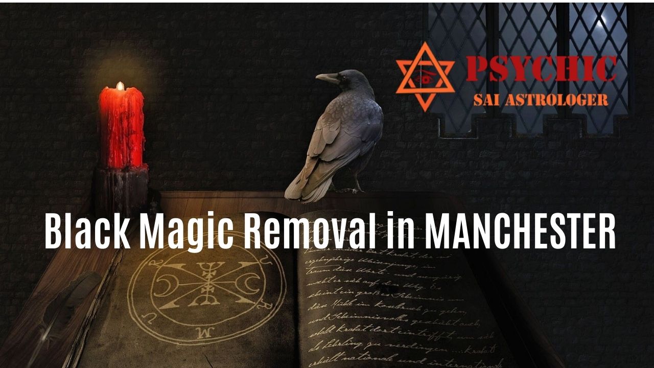 black magic removal in manchester