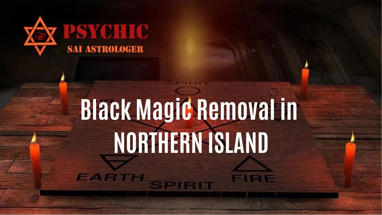 black magic removal in northern island