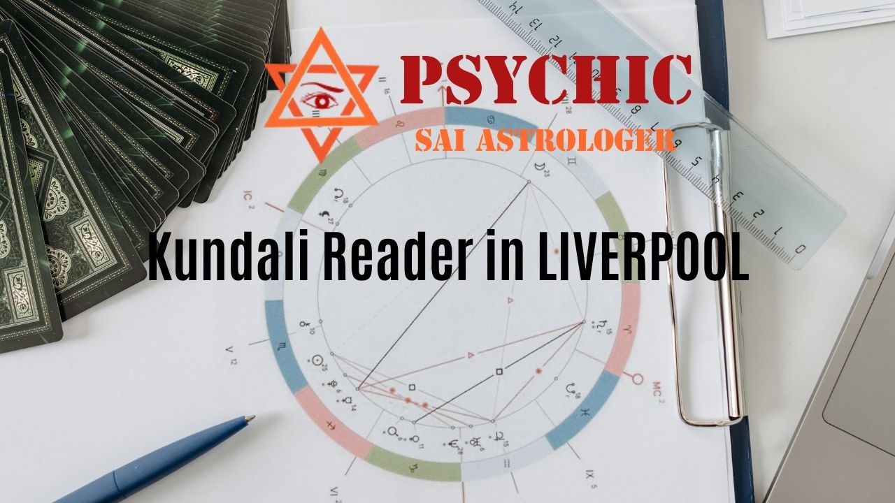 kundali reader in liverpool