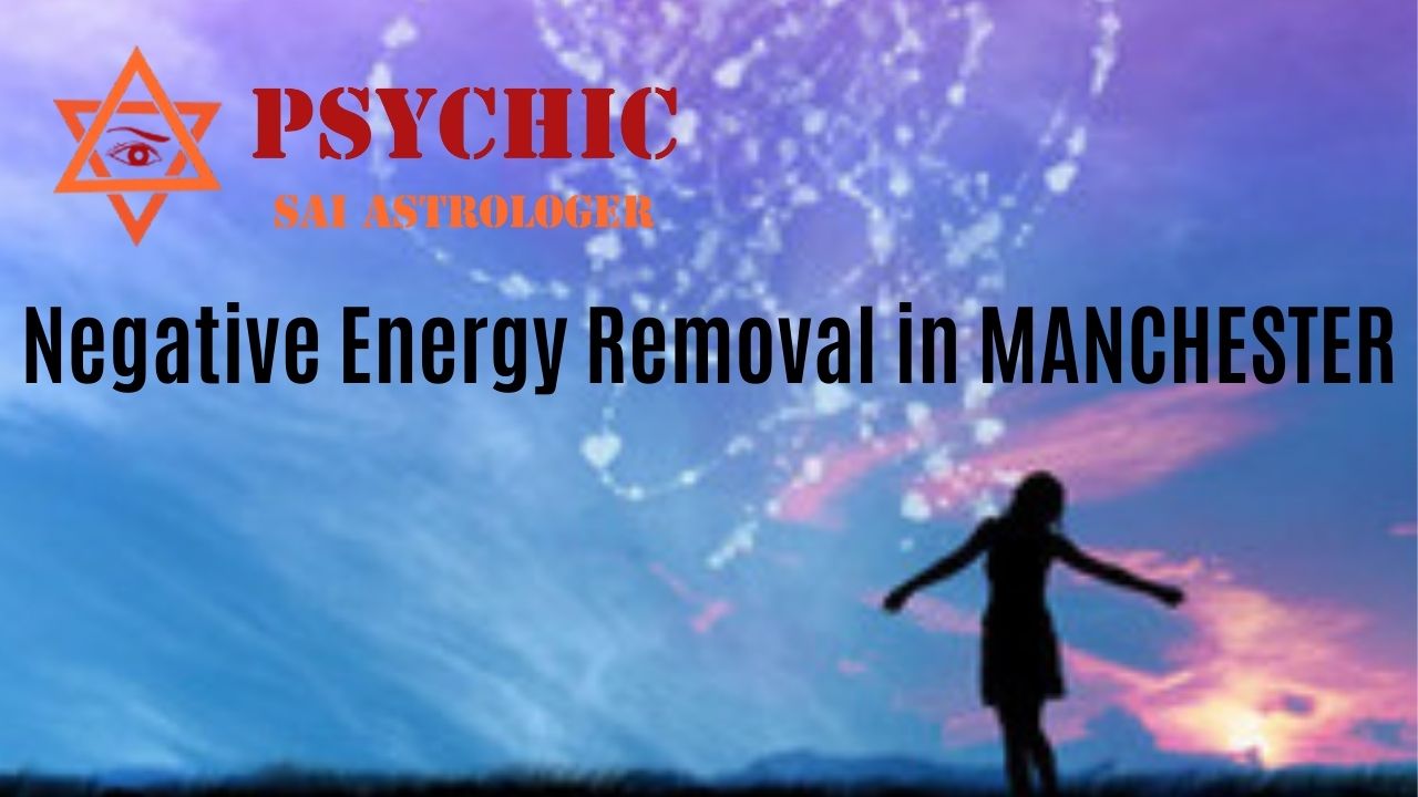 negative energy removal in manchester
